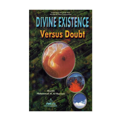 Divine Existence Versus Doubt